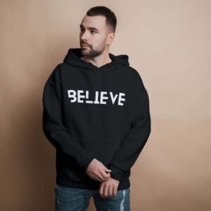 Hoodie Believe